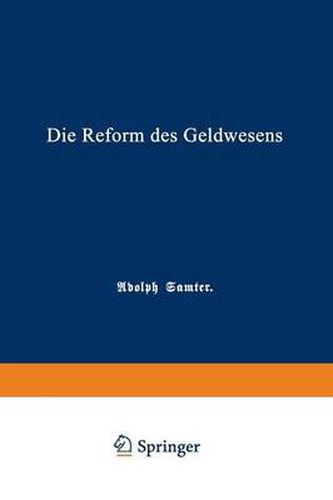 Cover image for Die Reform Des Geldwesens