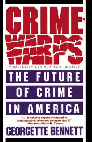 Cover image for Crimewarps: The Future of Crime in America