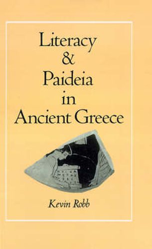 Cover image for Literacy and Paideia in Ancient Greece