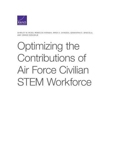 Optimizing the Contributions of Air Force Civilian STEM Workforce