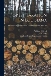 Cover image for Forest Taxation in Louisiana; no.187