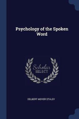 Cover image for Psychology of the Spoken Word