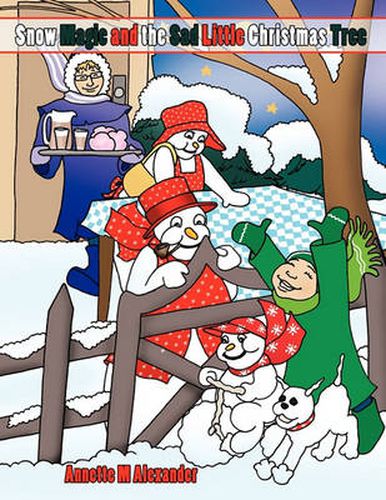 Cover image for Snow Magic and the Sad Little Christmas Tree