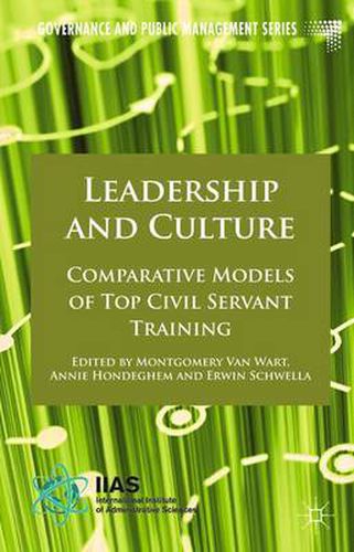 Cover image for Leadership and Culture: Comparative Models of Top Civil Servant Training