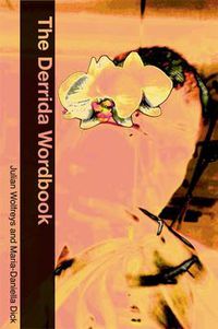 Cover image for The Derrida Wordbook