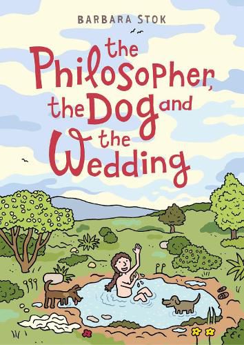 Cover image for The Philosopher, the Dog and the Wedding: The story of one of the first female philosophers