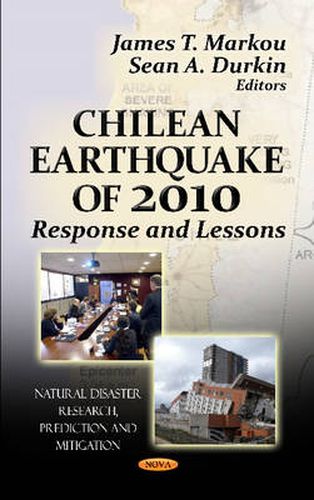 Cover image for Chilean Earthquake of 2010: Response & Lessons