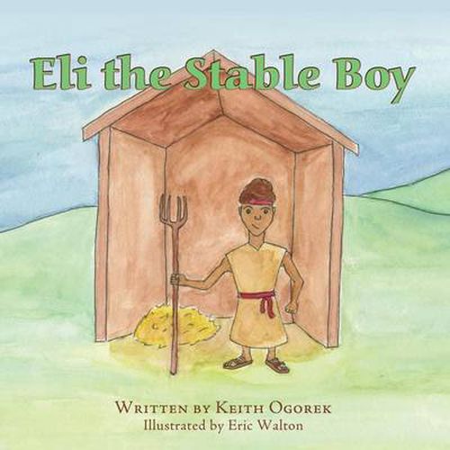 Cover image for Eli the Stable Boy