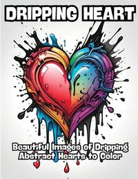 Cover image for Dripping Heart