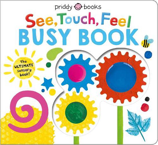Cover image for See, Touch, Feel Busy Book