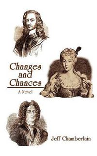 Cover image for Changes and Chances: A Novel