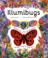 Cover image for Illumibugs: Explore the world of mini beasts with your magic 3 colour lens