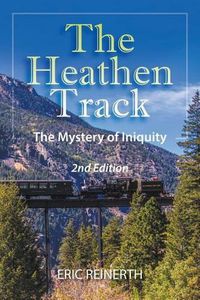 Cover image for The Heathen Track 2nd Edition