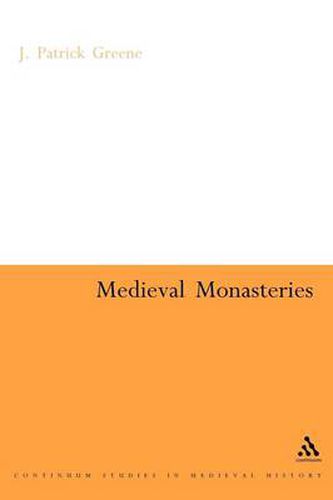 Cover image for Medieval Monasteries