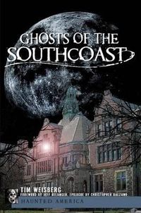 Cover image for Ghosts of the Southcoast