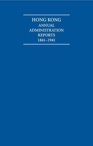 Hong Kong Annual Administration Reports 1841-1941 6 Volume Hardback Set