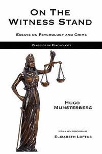 Cover image for On the Witness Stand: Essays on Psychology and Crime