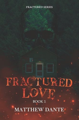 Cover image for Fractured Love (Book 1)