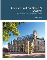 Cover image for Ancestors of Sir David S Owens