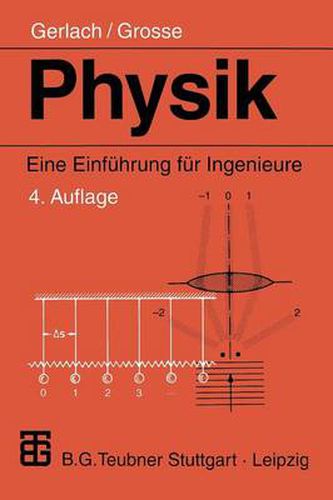 Physik: Eine Einfuhrung fur Ingenieure