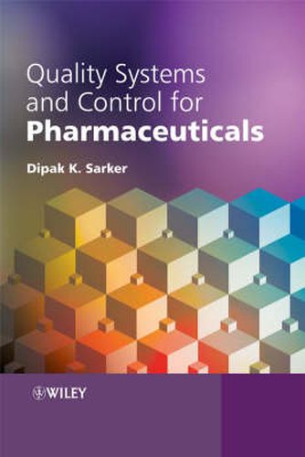 Cover image for Quality Systems and Control for Pharmaceuticals