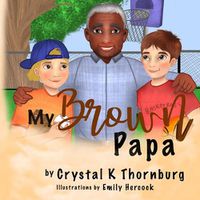 Cover image for My Brown Papa