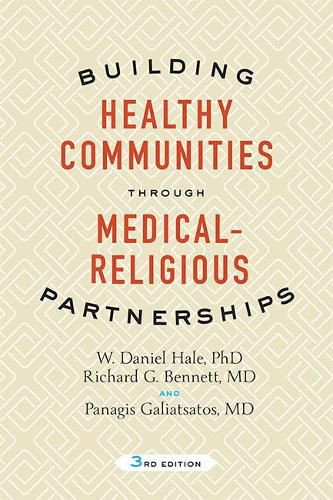 Building Healthy Communities through Medical-Religious Partnerships