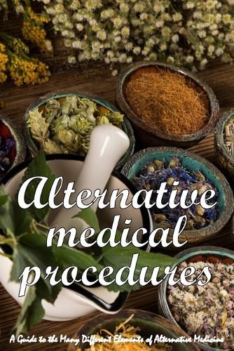 Cover image for Alternative Medical Procedures