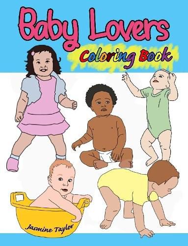 Cover image for Baby Lovers Coloring Book