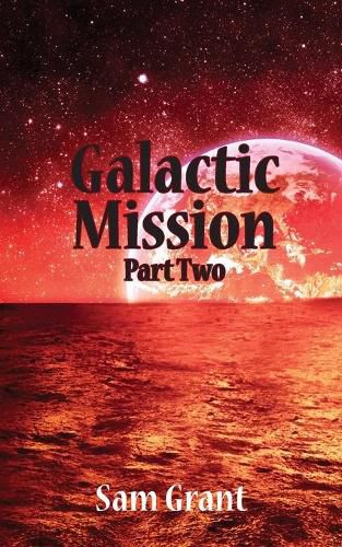 Cover image for Galactic Mission Part Two