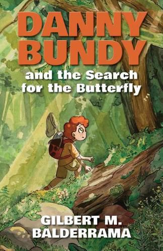 Cover image for Danny Bundy and the Search for the Butterfly