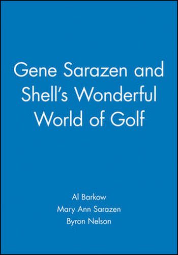 Gene Sarazen and Shell's Wonderful World of Golf