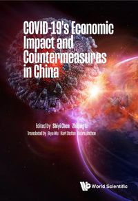 Cover image for Covid-19's Economic Impact And Countermeasures In China