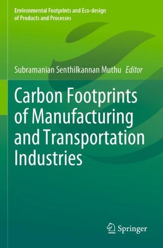 Cover image for Carbon Footprints of Manufacturing and Transportation Industries