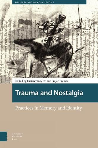 Cover image for Trauma and Nostalgia