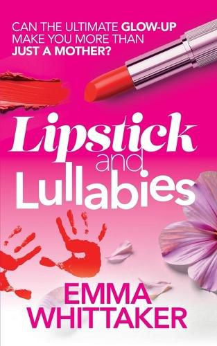 Cover image for Lipstick and Lullabies