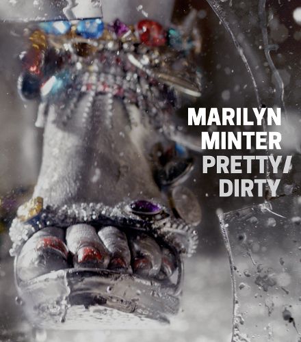 Marilyn Minter - Pretty/Dirty