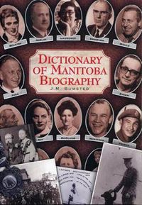 Cover image for Dictionary of Manitoba Biography