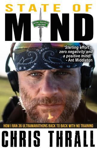 Cover image for State of Mind: How I Ran 36 Ultramarathons Back to Back with No Training