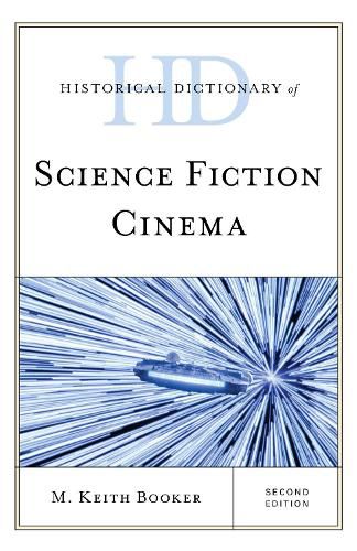 Cover image for Historical Dictionary of Science Fiction Cinema