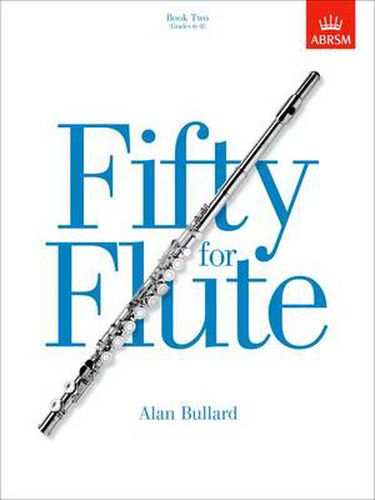Cover image for Fifty for Flute Book 2: Grades 6-8
