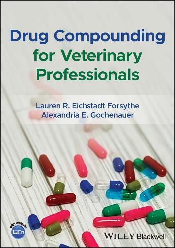 Cover image for Drug Compounding for Veterinary Professionals