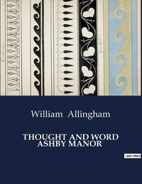 Cover image for Thought and Word Ashby Manor