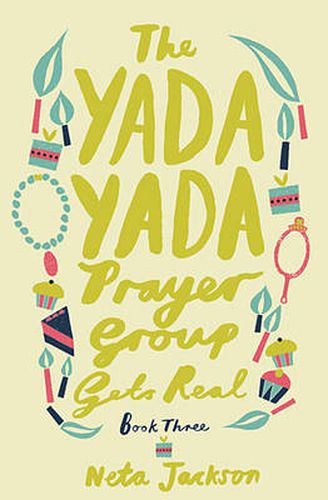 Cover image for The Yada Yada Prayer Group Gets Real