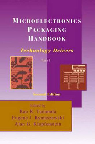 Cover image for Microelectronics Packaging Handbook: Technology Drivers Part I