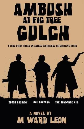 Cover image for Ambush at Fig Tree Gulch