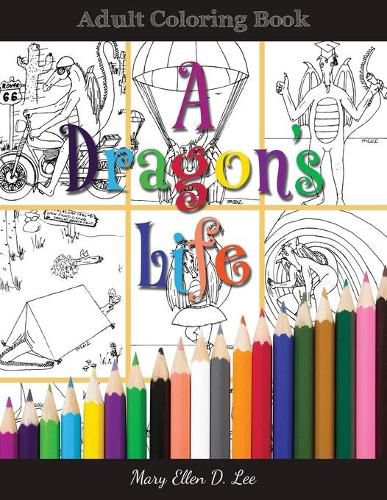 Cover image for A Dragon's Life: Adult Coloring Book