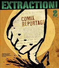 Cover image for Extraction!: Comix Reportage