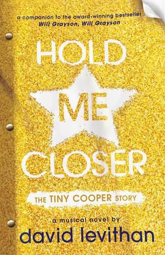 Hold Me Closer: The Tiny Cooper Story