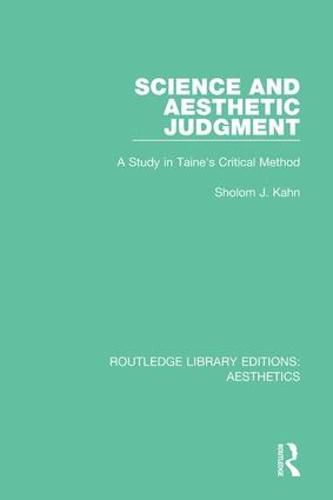 Cover image for Science and Aesthetic Judgement: A Study in Taine's Critical Method